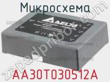 Микросхема AA30T030512A 