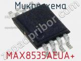 Микросхема MAX8535AEUA+