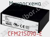 Микросхема CFM21S090-E