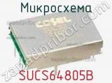 Микросхема SUCS64805B 