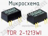 Микросхема TDR 2-1213WI