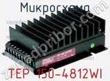 Микросхема TEP 150-4812WI фотография 2.