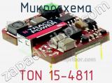 Микросхема TON 15-4811 фотография 2.