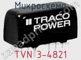 Микросхема TVN 3-4821 фотография 3.