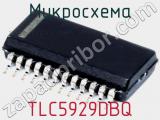 Микросхема TLC5929DBQ 