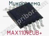 Микросхема MAX1109EUB+ 