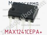 Микросхема MAX1241CEPA+ 