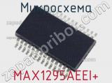 Микросхема MAX1295AEEI+