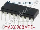 Микросхема MAX6968APE+ 