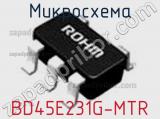 Микросхема BD45E231G-MTR 