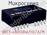 Микросхема REC3-4805SRW/H2/A/M 