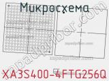 Микросхема XA3S400-4FTG256Q 