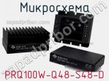 Микросхема PRQ100W-Q48-S48-D фотография 3.