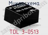 Микросхема TDL 3-0513 