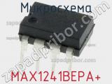 Микросхема MAX1241BEPA+ 