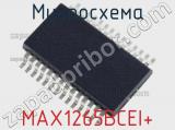 Микросхема MAX1265BCEI+ 