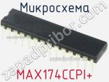 Микросхема MAX174CCPI+