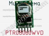 Микросхема PTR08060WVD фотография 2.