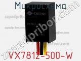 Микросхема VX7812-500-W фотография 3.