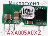 Микросхема AXA005A0XZ фотография 2.