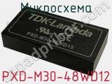 Микросхема PXD-M30-48WD12 