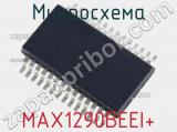 Микросхема MAX1290BEEI+ 