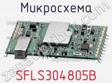 Микросхема SFLS304805B 
