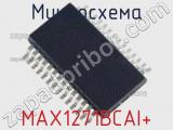 Микросхема MAX1271BCAI+ 