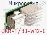 Микросхема OKR-T/30-W12-C фотография 2.
