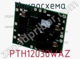 Микросхема PTH12030WAZ фотография 2.