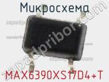 Микросхема MAX6390XS17D4+T