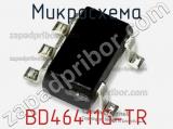 Микросхема BD46411G-TR фотография 3.