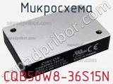 Микросхема CQB50W8-36S15N