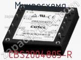 Микросхема CBS2004805-R 