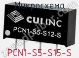 Микросхема PCN1-S5-S15-S 