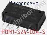 Микросхема PDM1-S24-D24-S