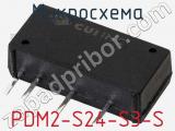 Микросхема PDM2-S24-S3-S фотография 2.