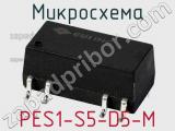 Микросхема PES1-S5-D5-M фотография 2.
