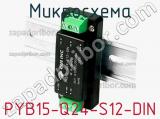 Микросхема PYB15-Q24-S12-DIN