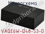 Микросхема VAQE6W-Q48-S3-D фотография 2.