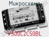Микросхема V300C2C50BL 