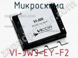 Микросхема VI-JW3-EY-F2 