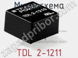 Микросхема TDL 2-1211 