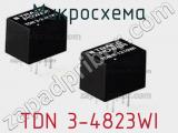 Микросхема TDN 3-4823WI фотография 2.