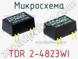 Микросхема TDR 2-4823WI