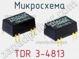 Микросхема TDR 3-4813 