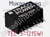 Микросхема TEC 3-1215WI фотография 3.