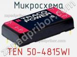 Микросхема TEN 50-4815WI фотография 3.