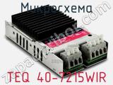 Микросхема TEQ 40-7215WIR фотография 2.