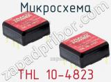 Микросхема THL 10-4823 